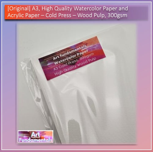 A3, High Quality Watercolor Paper and Acrylic Paper (160gsm / 190gsm / 300gsm), by Art Fundamentals PH