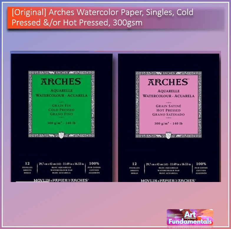 Arches Watercolor Paper, Singles, Cold Pressed &/or Hot Pressed, 300gsm