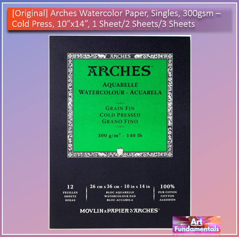 Arches Watercolor Paper, Singles, Cold Pressed &/or Hot Pressed, 300gsm