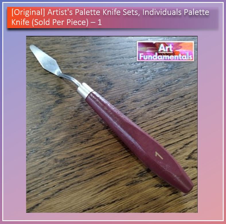 Artist's Palette Knife Sets, Individuals Palette Knife Sold Per Piece