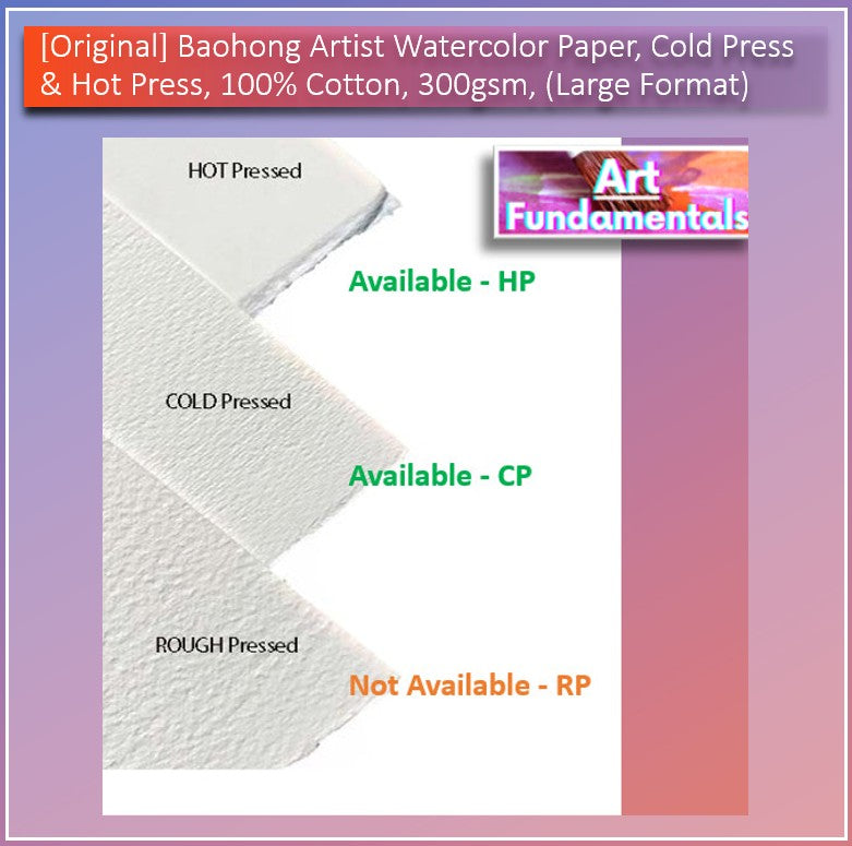 Baohong Artist Watercolor Paper, Cold Press & Hot Press, 100% Cotton, 300 gsm, (Large Format)