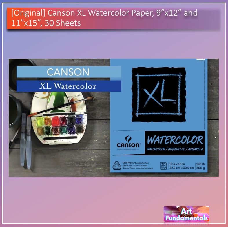 Canson XL Watercolor Paper, 9x12" and 11x15", 30 Sheets