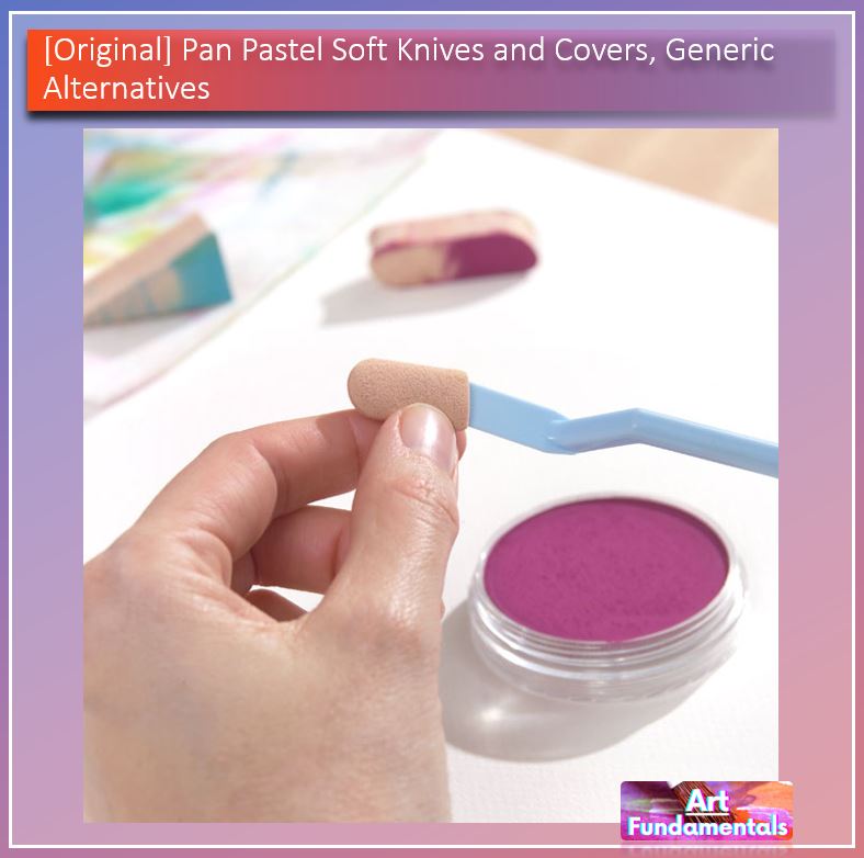 Pan Pastel Soft Knives and Covers, Generic Alternatives