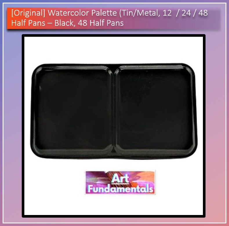 Watercolor Palette (Tin/Metal, 12 / 24 / 48 half pans)